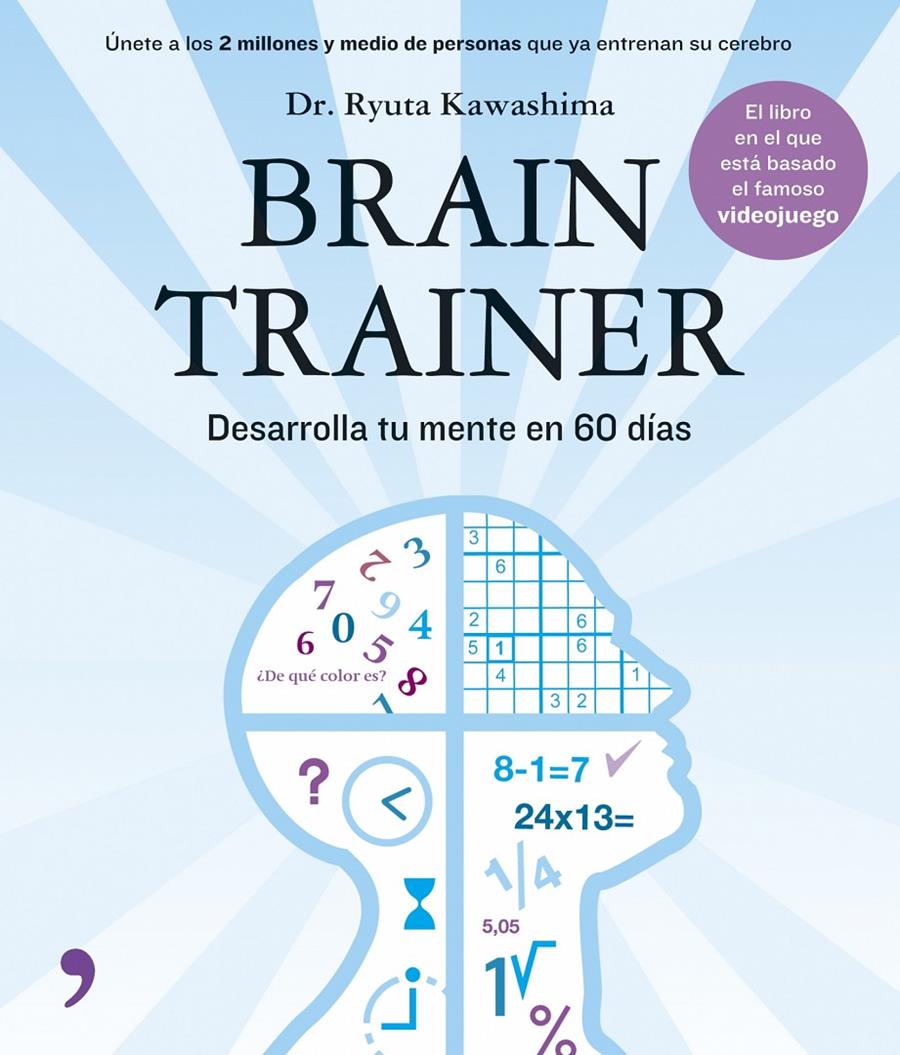 BRAIN TRAINER | 9788484606314 | KAWASHIMA, RYUTA | Galatea Llibres | Librería online de Reus, Tarragona | Comprar libros en catalán y castellano online