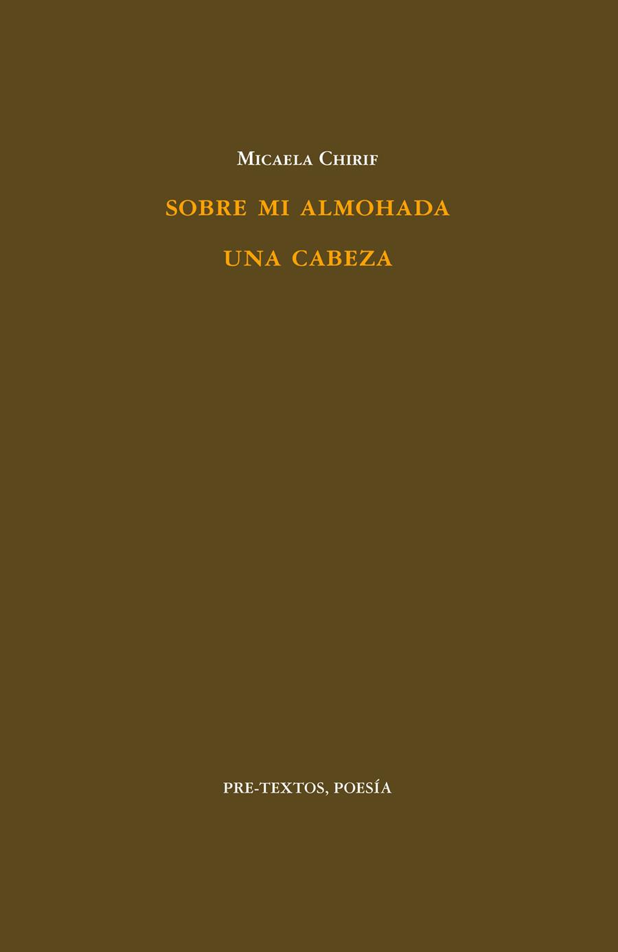 SOBRE MI ALMOHADA UNA CABEZA | 9788415297970 | CHIRIF, MICAELA | Galatea Llibres | Llibreria online de Reus, Tarragona | Comprar llibres en català i castellà online