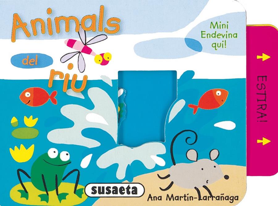 ANIMALS DEL RIU | 9788430564606 | SUSAETA, EQUIPO | Galatea Llibres | Librería online de Reus, Tarragona | Comprar libros en catalán y castellano online