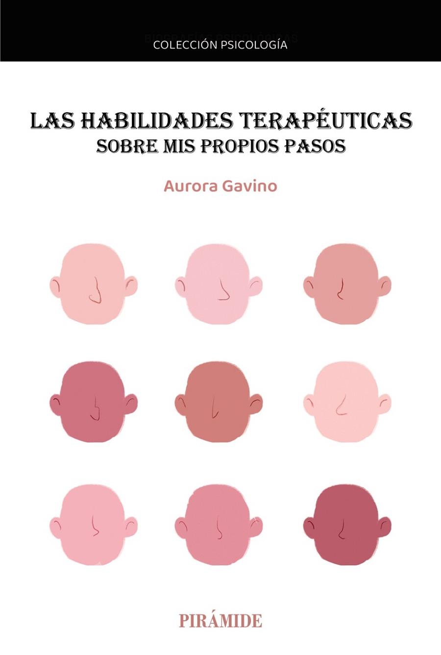 LAS HABILIDADES TERAPÉUTICAS | 9788436850741 | GAVINO LÁZARO, AURORA | Galatea Llibres | Llibreria online de Reus, Tarragona | Comprar llibres en català i castellà online