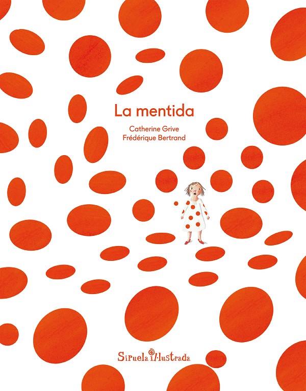 LA MENTIDA | 9788417041632 | GRIVE, CATHERINE | Galatea Llibres | Llibreria online de Reus, Tarragona | Comprar llibres en català i castellà online