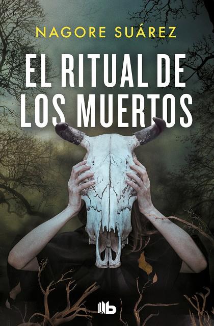 EL RITUAL DE LOS MUERTOS | 9788413145310 | SUÁREZ, NAGORE | Galatea Llibres | Librería online de Reus, Tarragona | Comprar libros en catalán y castellano online