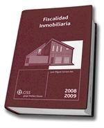 FISCALIDAD INMOBILIARIA 2008 - 2009 | 9788482356372 | SORIANO, JOSE MIGUEL | Galatea Llibres | Llibreria online de Reus, Tarragona | Comprar llibres en català i castellà online