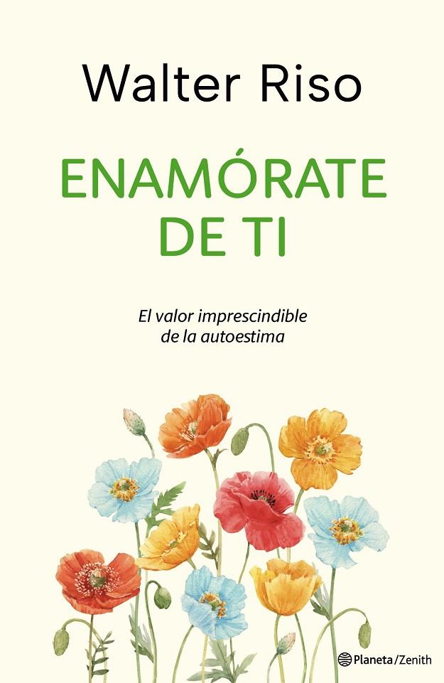 ENAMÓRATE DE TI. ED. ESPECIAL | 9788408286011 | RISO, WALTER | Galatea Llibres | Llibreria online de Reus, Tarragona | Comprar llibres en català i castellà online