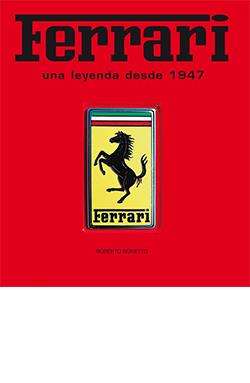 FERRARI. UNA LEYENDA DESDE 1947 | 9788419282736 | Galatea Llibres | Librería online de Reus, Tarragona | Comprar libros en catalán y castellano online