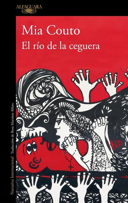 EL RÍO DE LA CEGUERA | 9788410496484 | COUTO, MIA | Galatea Llibres | Llibreria online de Reus, Tarragona | Comprar llibres en català i castellà online