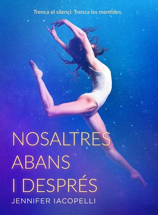 NOSALTRES ABANS I DESPRÉS | 9788424666156 | IACOPELLI, JENNIFER | Galatea Llibres | Llibreria online de Reus, Tarragona | Comprar llibres en català i castellà online