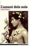 AMANT DELS NOIS, L' | 9788495317735 | BRAVO, ISIDRE | Galatea Llibres | Librería online de Reus, Tarragona | Comprar libros en catalán y castellano online