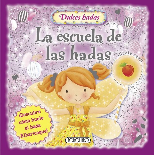LA ESCUELA DE LAS HADAS | 9788499139951 | Galatea Llibres | Librería online de Reus, Tarragona | Comprar libros en catalán y castellano online