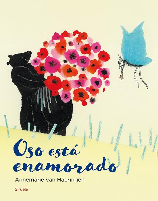 OSO ESTÁ ENAMORADO | 9788417624316 | VAN HAERINGEN, ANNEMARIE | Galatea Llibres | Llibreria online de Reus, Tarragona | Comprar llibres en català i castellà online