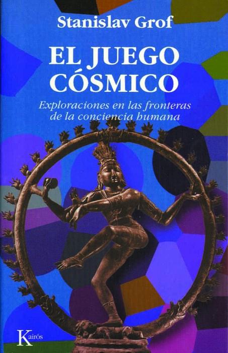 EL JUEGO COSMICO | 9788472454149 | STANISLAV GROF | Galatea Llibres | Llibreria online de Reus, Tarragona | Comprar llibres en català i castellà online