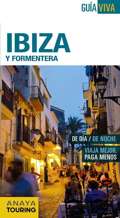 IBIZA Y FORMENTERA   GUIA VIVA | 9788499357270 | Galatea Llibres | Llibreria online de Reus, Tarragona | Comprar llibres en català i castellà online