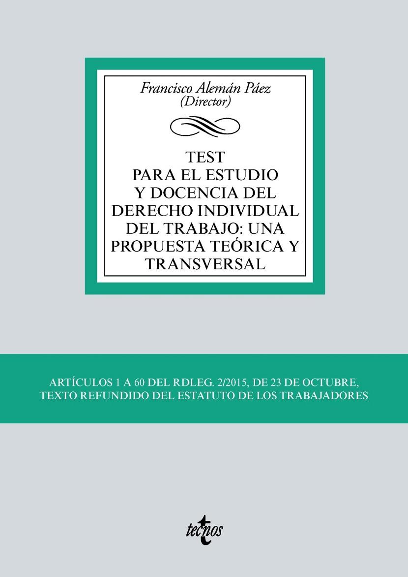 TEST PARA EL ESTUDIO Y DOCENCIA DEL DERECHO INDIVIDUAL DEL TRABAJO | 9788430983117 | ALEMÁN PÁEZ, FRANCISCO | Galatea Llibres | Llibreria online de Reus, Tarragona | Comprar llibres en català i castellà online