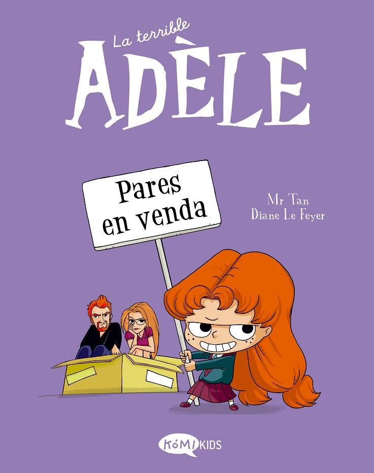 LA TERRIBLE ADÈLE 8. PARES EN VENDA | 9788419183170 | MR TAN | Galatea Llibres | Llibreria online de Reus, Tarragona | Comprar llibres en català i castellà online