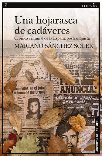 UNA HOJARASCA DE CADÁVERES | 9788418584855 | SÁNCHEZ-SOLER, MARIANO | Galatea Llibres | Llibreria online de Reus, Tarragona | Comprar llibres en català i castellà online
