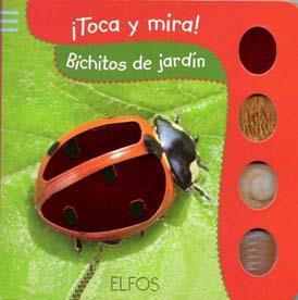 TOCA Y MIRA. BICHITOS DE JARDÍN | 9788484233855 | Galatea Llibres | Librería online de Reus, Tarragona | Comprar libros en catalán y castellano online