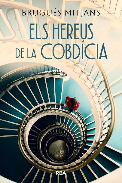 ELS HEREUS DE LA COBDÍCIA | 9788411329842 | MITJANS PRUNERA, BRUGUÉS | Galatea Llibres | Llibreria online de Reus, Tarragona | Comprar llibres en català i castellà online