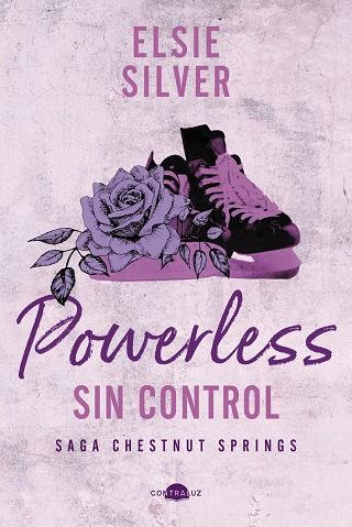 POWERLESS SIN CONTROL CHESTNUT SPRINGS 3 | 9788419822703 | SILVER, ELSIE | Galatea Llibres | Llibreria online de Reus, Tarragona | Comprar llibres en català i castellà online
