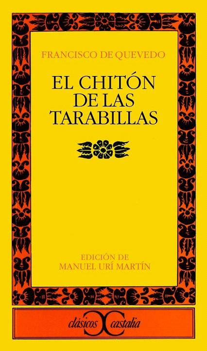 EL CHITON DE LAS TARABILLAS | 9788470397998 | QUEVEDO, FRANCISCO DE | Galatea Llibres | Llibreria online de Reus, Tarragona | Comprar llibres en català i castellà online