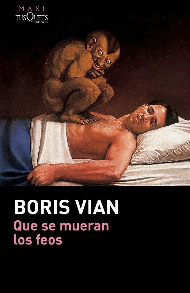 QUE SE MUERAN LOS FEOS | 9788490661482 | VIAN, BORIS | Galatea Llibres | Llibreria online de Reus, Tarragona | Comprar llibres en català i castellà online