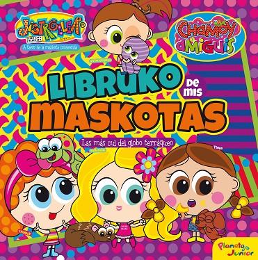 DISTROLLER. LIBRUKO DE MIS MASKOTAS | 9788408208952 | Galatea Llibres | Llibreria online de Reus, Tarragona | Comprar llibres en català i castellà online