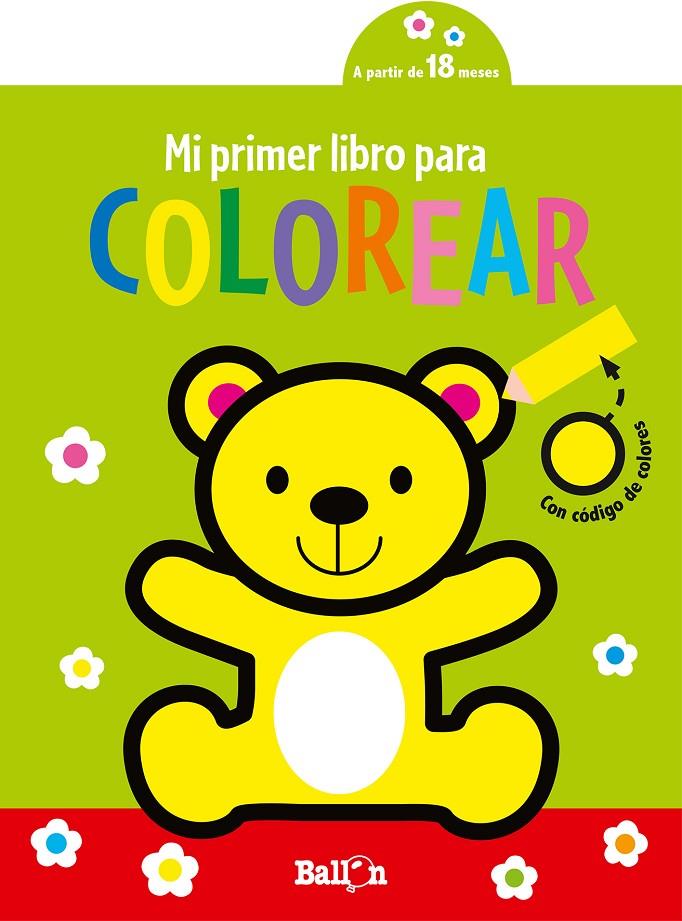 MI PRIMER LIBRO PARA COLOREAR- OSITO | 9789403225319 | Galatea Llibres | Librería online de Reus, Tarragona | Comprar libros en catalán y castellano online