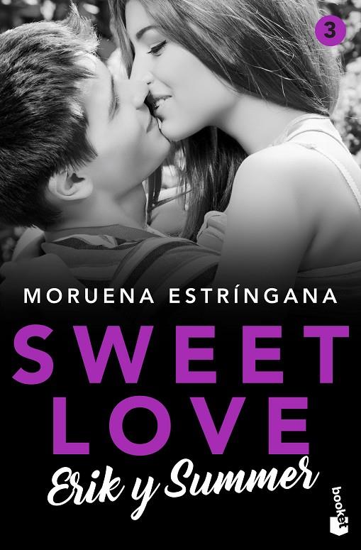 SWEET LOVE 3. ERIK Y SUMMER | 9788408224822 | ESTRÍNGANA, MORUENA | Galatea Llibres | Librería online de Reus, Tarragona | Comprar libros en catalán y castellano online