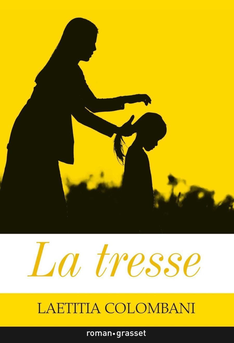 LA TRESSE | 9782246813880 | COLOMBANI, LAETITIA | Galatea Llibres | Llibreria online de Reus, Tarragona | Comprar llibres en català i castellà online