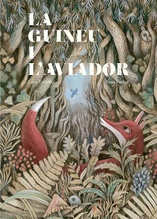 LA GUINEU I L'AVIADOR | 9788426144751 | TORTOLINI, LUCA | Galatea Llibres | Librería online de Reus, Tarragona | Comprar libros en catalán y castellano online