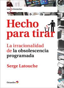 HECHO PARA TIRAR | 9788499214443 | LATOUCHE, SERGE | Galatea Llibres | Librería online de Reus, Tarragona | Comprar libros en catalán y castellano online
