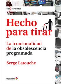 HECHO PARA TIRAR | 9788499214443 | LATOUCHE, SERGE | Galatea Llibres | Llibreria online de Reus, Tarragona | Comprar llibres en català i castellà online