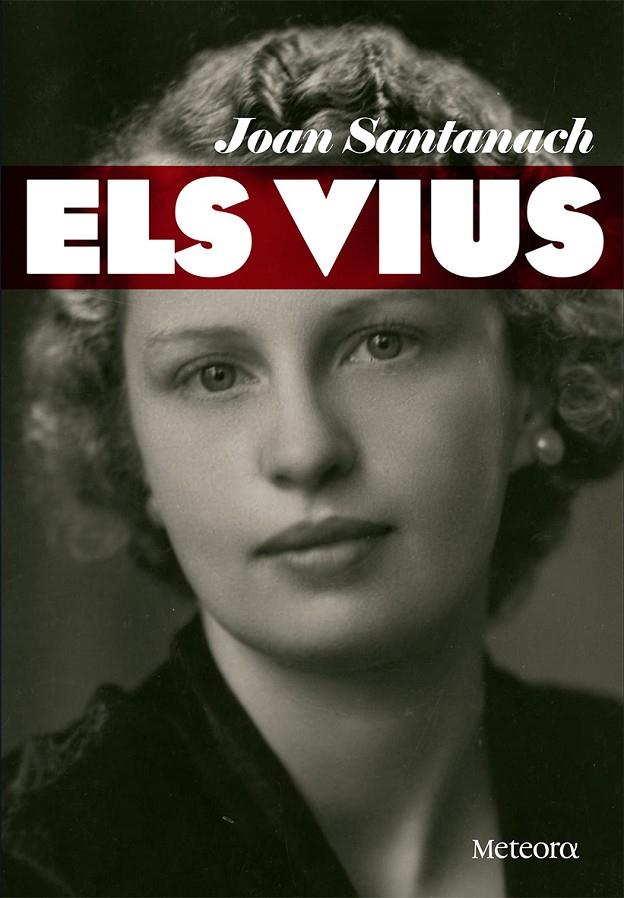 ELS VIUS | 9788494834295 | SANTANACH, JOAN | Galatea Llibres | Llibreria online de Reus, Tarragona | Comprar llibres en català i castellà online