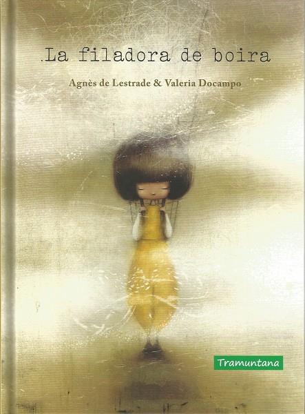 LA FILADORA DE BOIRA | 9788417303754 | LESTRADE, AGNÈS DE | Galatea Llibres | Llibreria online de Reus, Tarragona | Comprar llibres en català i castellà online