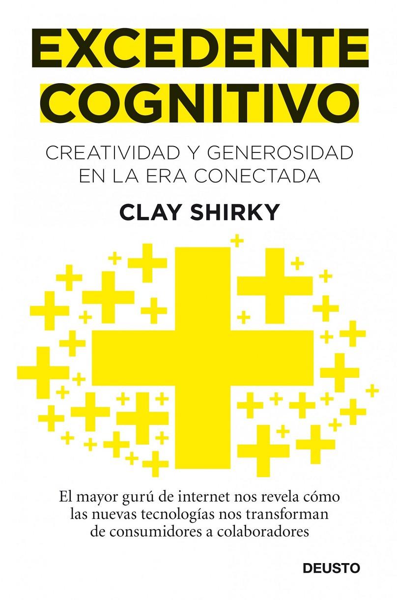 EXCEDENTE COGNITIVO | 9788423428632 | SHIRKY, CLAY | Galatea Llibres | Librería online de Reus, Tarragona | Comprar libros en catalán y castellano online