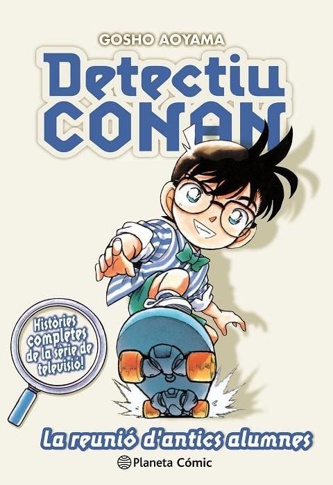 DETECTIU CONAN 9/10 LA REUNIÓ D ANTICS ALUMNES | 9788491741862 | AOYAMA, GOSHO | Galatea Llibres | Llibreria online de Reus, Tarragona | Comprar llibres en català i castellà online