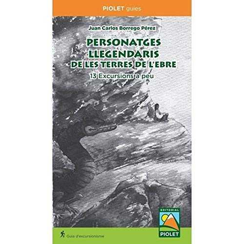 PERSONATGES LLEGENDARIS DE LES TERRES DE L'EBRE | 9788494708091 | BORREGO PEREZ, JUAN CARLOS | Galatea Llibres | Llibreria online de Reus, Tarragona | Comprar llibres en català i castellà online