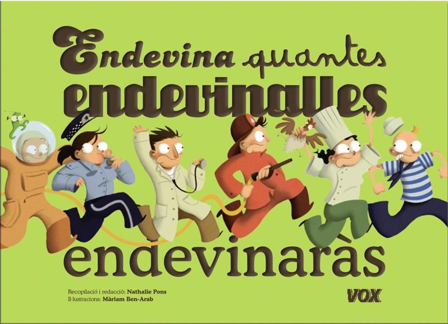 ENDEVINA QUANTES ENDEVINALLES ENDEVINARÀS? | 9788499741888 | Galatea Llibres | Librería online de Reus, Tarragona | Comprar libros en catalán y castellano online