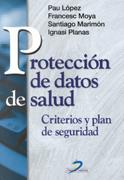 PROTECCION DE DATOS DE SALUD | 9788479784911 | LOPEZ, PAU | Galatea Llibres | Librería online de Reus, Tarragona | Comprar libros en catalán y castellano online
