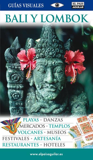 BALI Y LOMBOK GUIAS VISUALES 2011 | 9788403509719 | Galatea Llibres | Llibreria online de Reus, Tarragona | Comprar llibres en català i castellà online