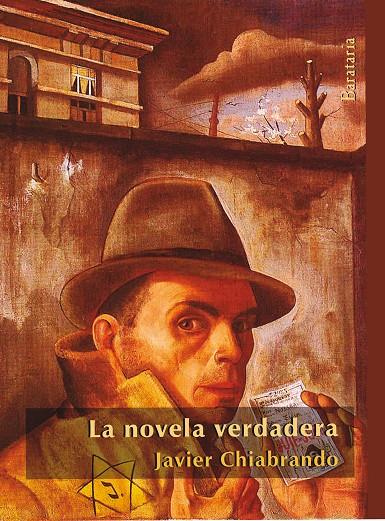 LA NOVELA VERDADERA | 9788492979509 | CHIABRANDO, JAVI | Galatea Llibres | Librería online de Reus, Tarragona | Comprar libros en catalán y castellano online