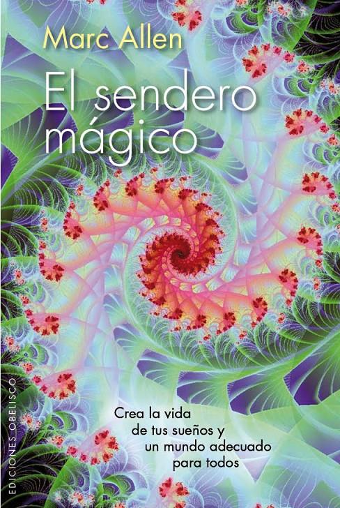 EL SENDERO MÁGICO | 9788415968351 | ALLEN, MARC | Galatea Llibres | Llibreria online de Reus, Tarragona | Comprar llibres en català i castellà online