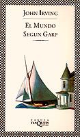 EL MUNDO SEGÚN GARP | 9788472237469 | IRVING, JOHN | Galatea Llibres | Llibreria online de Reus, Tarragona | Comprar llibres en català i castellà online