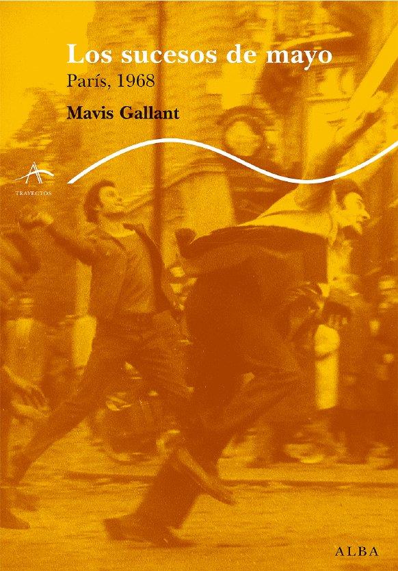 SUCESOS DE MAYO, LOS | 9788484283935 | GALLANT, MAVIS | Galatea Llibres | Llibreria online de Reus, Tarragona | Comprar llibres en català i castellà online