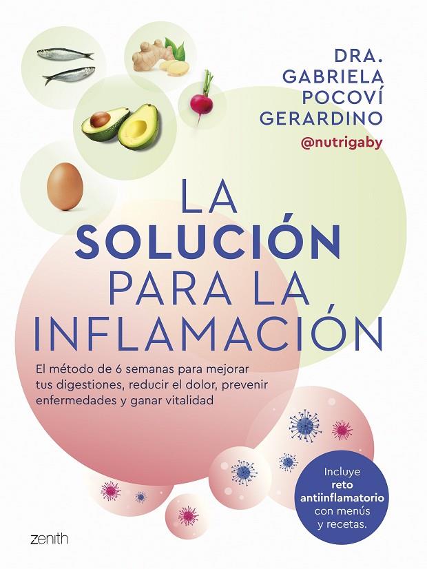 LA SOLUCIÓN PARA LA INFLAMACIÓN | 9788408291060 | POCOVÍ GERARDINO, GABRIELA  | Galatea Llibres | Librería online de Reus, Tarragona | Comprar libros en catalán y castellano online