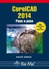 CORELCAD 2014. PASO A PASO | 9788499645124 | CEBOLLA, CASTELL | Galatea Llibres | Librería online de Reus, Tarragona | Comprar libros en catalán y castellano online