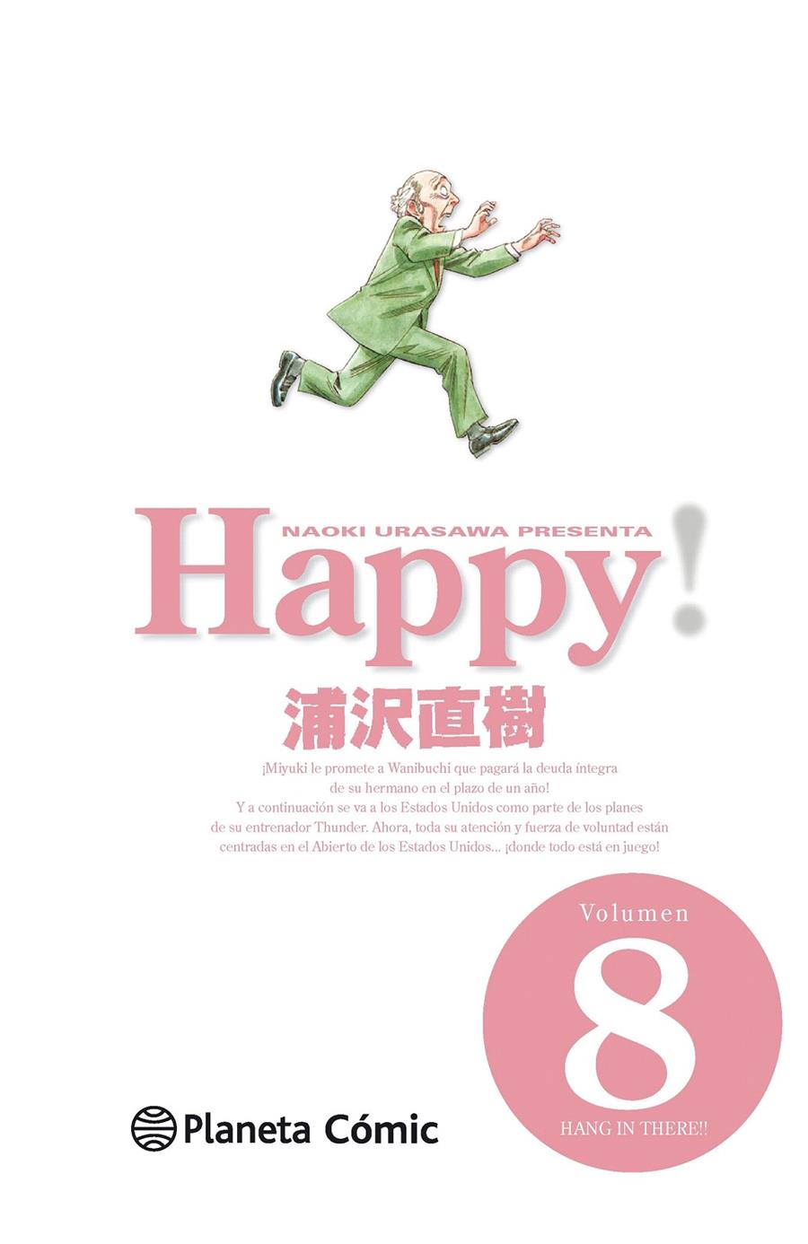 HAPPY! Nº 08 | 9788416090969 | URASAWA | Galatea Llibres | Llibreria online de Reus, Tarragona | Comprar llibres en català i castellà online