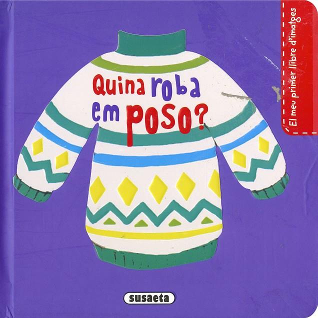 QUINA ROBA EM POSO? | 9788467782431 | CAMPOS, PILAR | Galatea Llibres | Llibreria online de Reus, Tarragona | Comprar llibres en català i castellà online