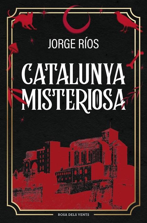 CATALUNYA MISTERIOSA | 9788410256620 | RÍOS, JORGE | Galatea Llibres | Librería online de Reus, Tarragona | Comprar libros en catalán y castellano online