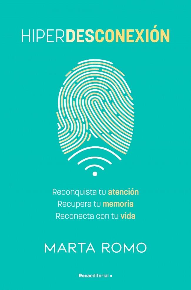 HIPERDESCONEXION | 9788410442658 | ROMO, MARTA | Galatea Llibres | Librería online de Reus, Tarragona | Comprar libros en catalán y castellano online