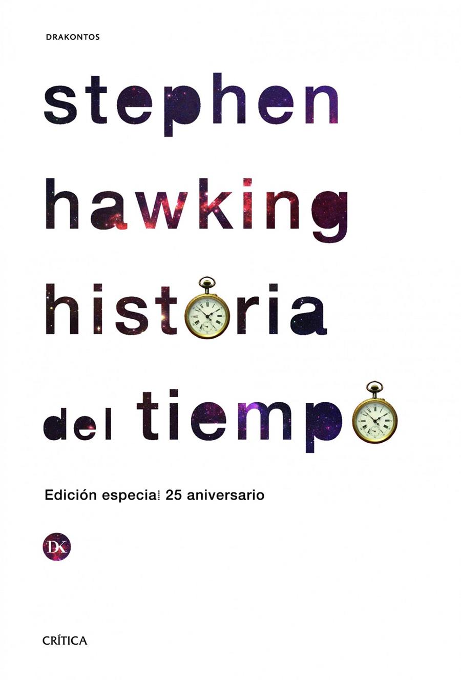 HISTORIA DEL TIEMPO | 9788498925142 | HAWKING, STEPHEN | Galatea Llibres | Librería online de Reus, Tarragona | Comprar libros en catalán y castellano online